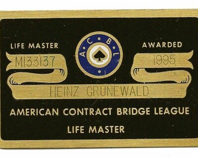 Heinz Grunewald's prized achievement of the Life Master, awarded by the ACBL -- 1995