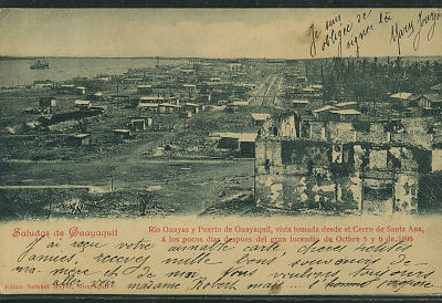 Guayaquil -- Rio Guyas y Puerto de Guayaquil, vista tomada desde el Cerro de Santa Ana, à los pocos dias despues del gran incendio de Octubre 5 y 6 de 1896